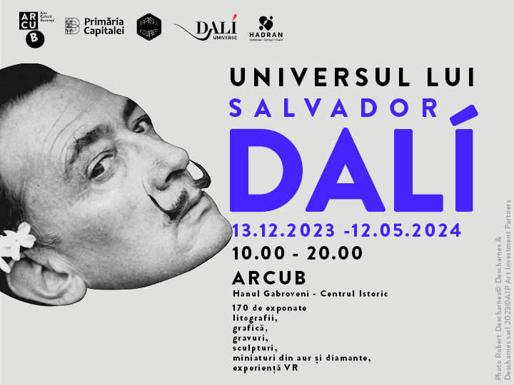 Salvador Dali’s Universe – Bucharest, 13 December 2023 – 12 May&nbsp;2024