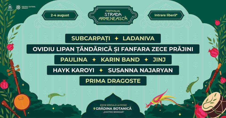 The Armenian Street Festival – Botanical Garden, Bucharest – 2, 3, 4 August&nbsp;2024