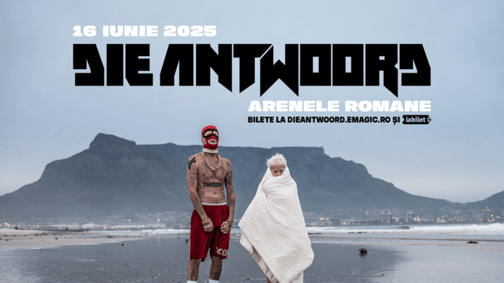 DIE ANTWOORD – Arenele Romane – 16th June&nbsp;2025