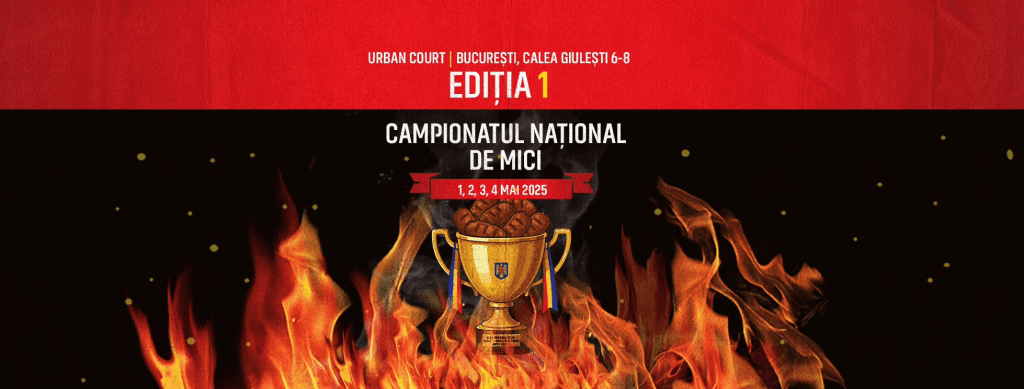 1st Edition of the National Mici Championship in Bucharest – 1-4 May&nbsp;2025