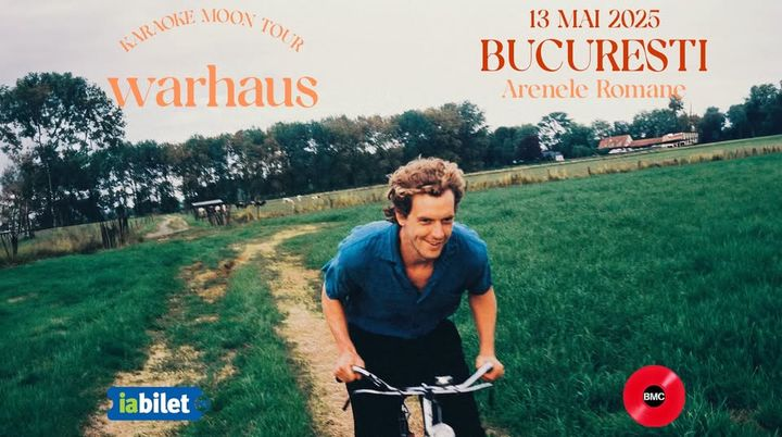 WARHAUS, Joshua Radin si Jonas de Kesel – Roman Arenas, Bucharest – 13th May&nbsp;2025