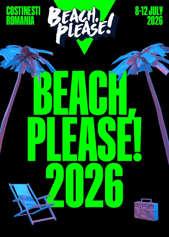 BEACH, PLEASE! Festival, Costinesti, Romania, 8-12th July,&nbsp;2026